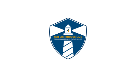 CSB Lighthouse Live: Fraud Awareness Event Series