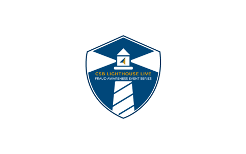 CSB Lighthouse Live: Fraud Awareness Event Series
